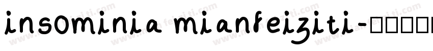 insominia mianfeiziti字体转换